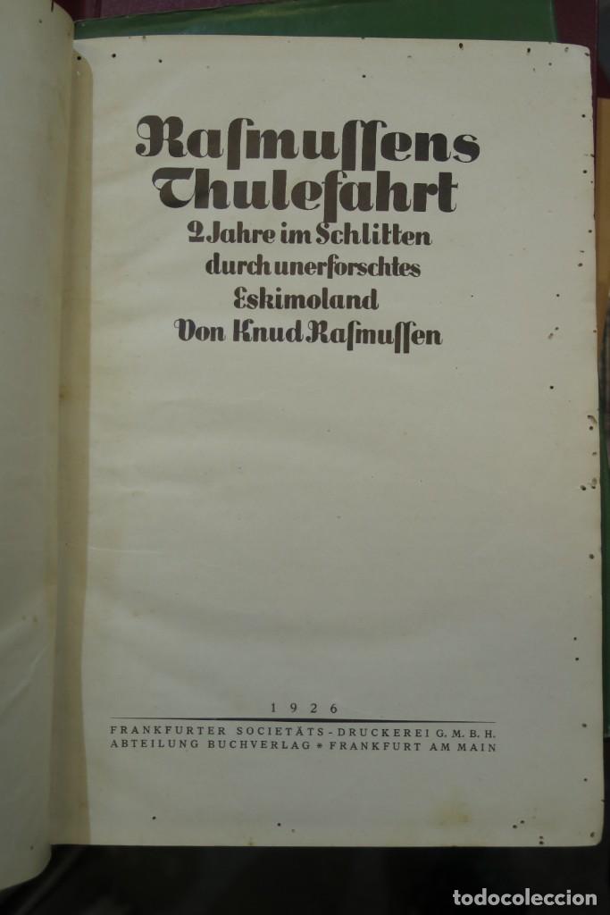 Libros antiguos: 1926.- Rasmussens Thulefahrt. Rasmussen - Foto 2