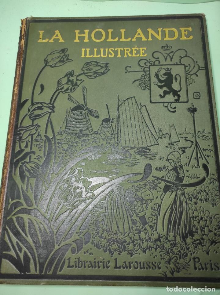 Libros antiguos: LA HOLLANDE ILLUSTRE. - Foto 3