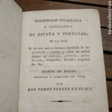 Libros antiguos: DESCRIPCIÓN ESTADÍSTICA Y GEOGRÁFICA DE ESPAÑA Y PORTUGAL. 1817. FRANCISCO DE LA PARTE. 1 ED. Lote 295348133