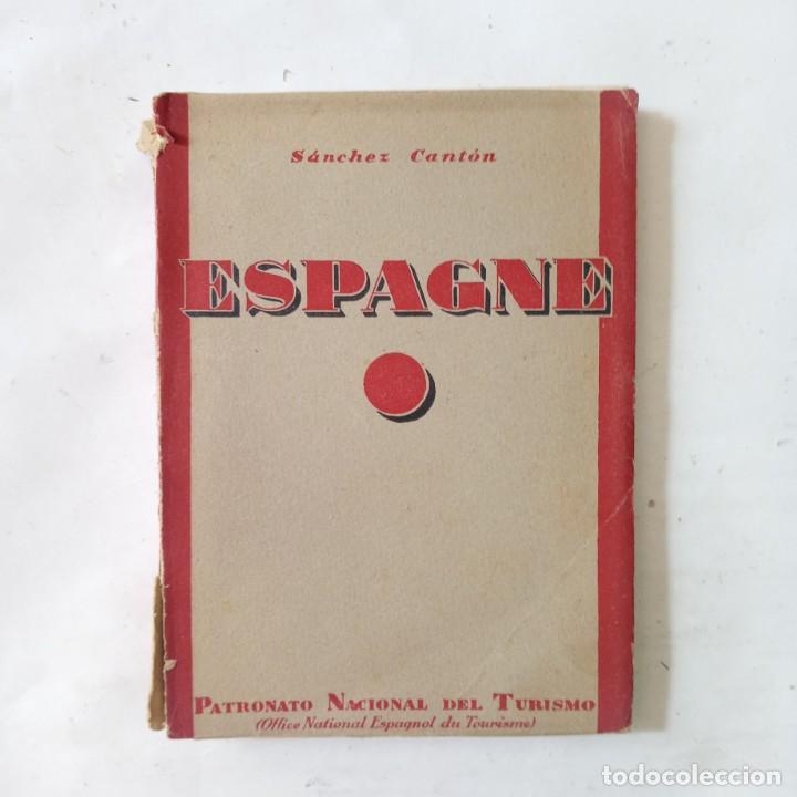 Libros antiguos: ESPAGNE. S&aacute;nchez Cant&oacute;n, Francisco Javier - Foto 1