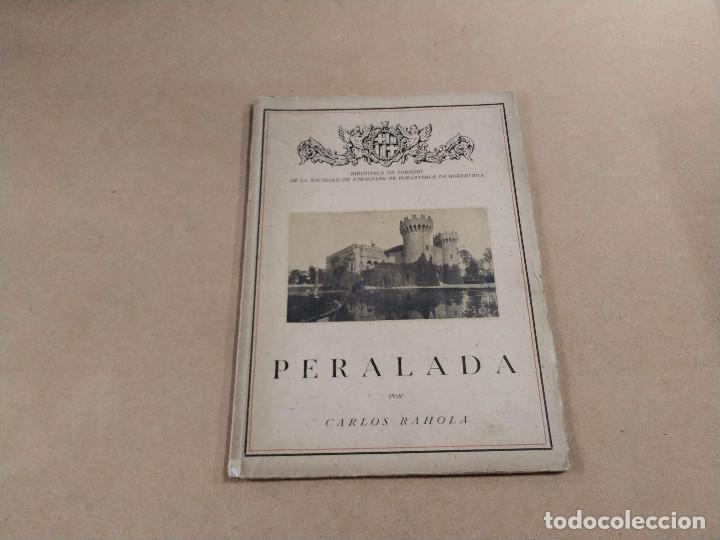 Libros antiguos: ALT EMPORD&Agrave; - PERALADA - CARLOS RAHOLA - Foto 1