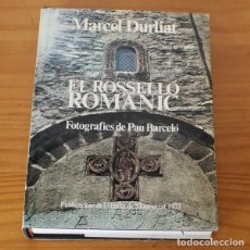Libri antichi: EL ROSSELLO ROMANIC, MARCEL DURLIAT. ABADIA DE MONTSERRAT 1973. Lote 310855238