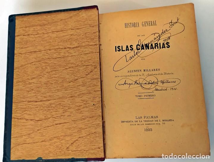 Libros antiguos: AÑO 1893: Historia general de las Islas Canarias. Firmado. - Foto 1 - 313988623