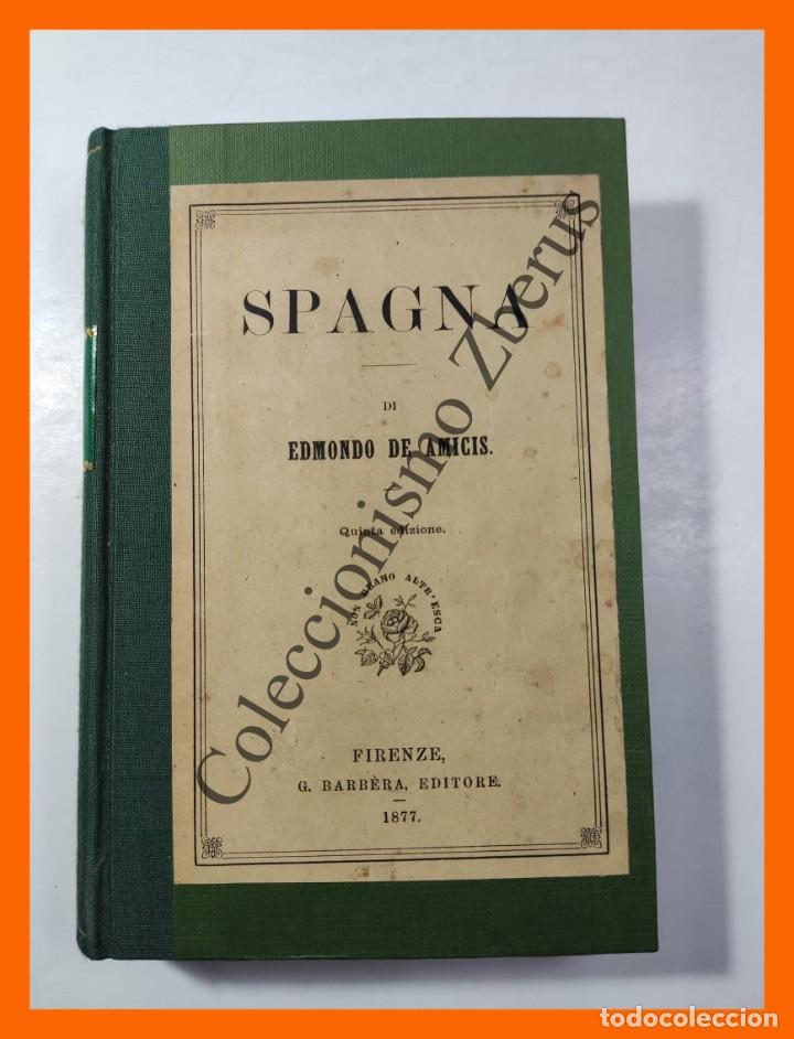 Libros antiguos: Spagna - Edmondo de Amicis - Foto 2