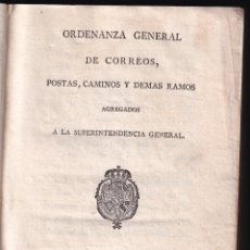 Libros antiguos: ORDENANZA GENERAL DE CORREOS, CAMINOS Y POSTAS. 1794. Y REGLAMENTO, 1795. Lote 321443558