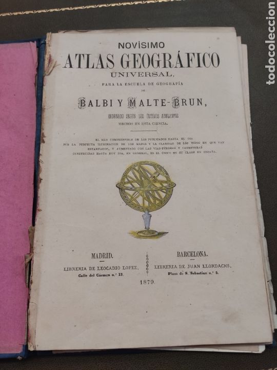 Old books: Nov&iacute;simo atlas geogr&aacute;fico universal 1879, balbi y Malte-brun
