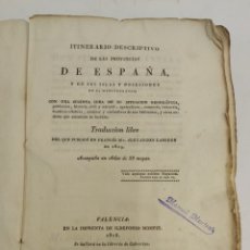 Libros antiguos: L-6359. (AÑO 1816). DESCRIPTIVO DE LAS PROVINCIAS DE ESPAÑA Y SUS ISLAS...ALEXANDRO LABORDE.