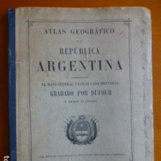 Libros antiguos: ATLAS GEOGRAFICO REPUBLICA ARGENTINA GRABADO POR DUFOUR ED. LANÉE SUCC. DE LONGUET PARIS