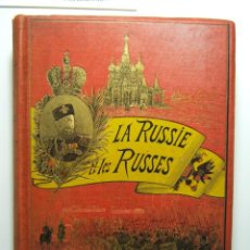 Libros antiguos: LA RUSSIE ET LES RUSSES-IMPRESSIONS DE VOYAGE-VICTOR TISSOT-250 PRECIOSOS GRABADOS-1870/1886 ?