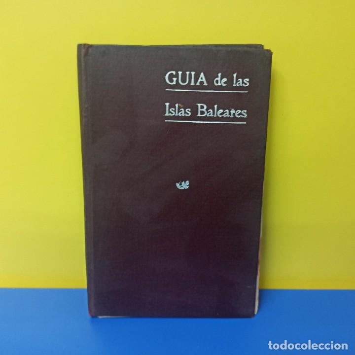 Libros antiguos: LIBRO - GUIA DE LAS ISLAS BALEARES - 1914 - Foto 1