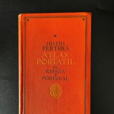 Libri antichi: ATLAS PORTATIL DE ESPAÑA Y PORTUGAL. 28 MAPAS GRABADOS EN COBRE CON NOTAS.JUSTUS PERTHES. 1930.2ª ED. Lote 352791274