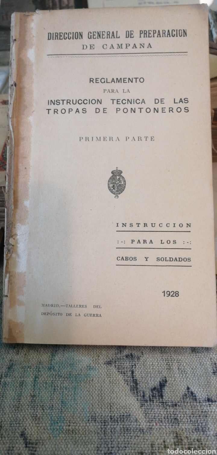 Old books: Las tropas de pontoneros, Reglamento para la instrucci&oacute;n t&eacute;cnica. 1&ordf; parte. 1928 Talleres del depo