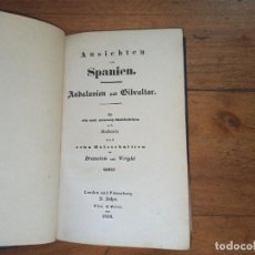 Livros antigos: INTERESANTE LIBRO DE VIAJES, ESPAÑA, ANDALUCÍA, GIBRALTAR, VIENA 1836. Lote 360213185