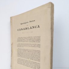 Libros antiguos: LIBRO CASABLANCA DESDE 1889 POR GOULVEN Y FOTOGRAFÍAS DE FLANDRIN, 1920S. Lote 362791705