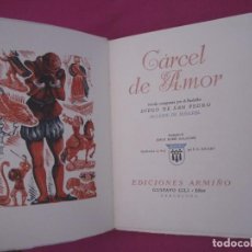 Libros antiguos: CARCEL DE AMOR DIEGO DE SAN PEDRO AÑO 1941 BUEN ESTADO P1. Lote 363860080
