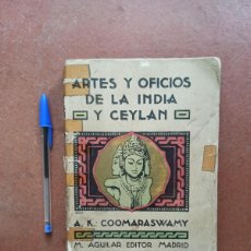 Libros antiguos: ANTIGUO LIBRO ARTES Y OFICIOS DE LA INDIA Y CEYLAN.. Lote 364058921