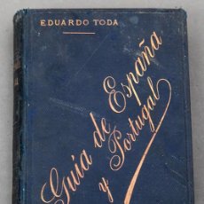 Libros antiguos: 1892 - EDUARDO TODA - GUIA DE ESPAÑA Y PORTUGAL - PLANOS DE BCN, MADRID, SEVILLA Y VALENCIA. Lote 364606991