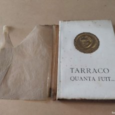 Libros antiguos: TARRAGONÈS - TARRACO QUANTA FUIT… - EXEMPLAR NUMERAT (483/500). Lote 366577856