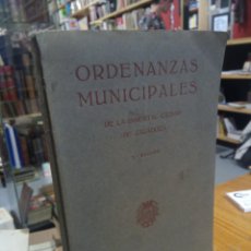 Libros antiguos: ORDENANZAS MUNICIPALES DE LA INMORTAL CIUDAD DE ZARAGOZA. 1915. Lote 366581611