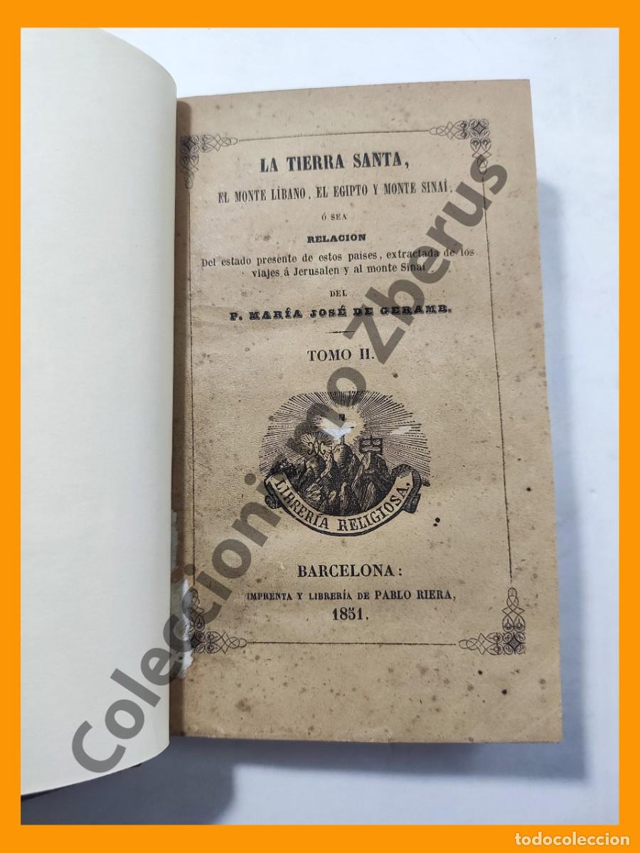 Old books: La Tierra Santa, el Monte Libano, el Egipto y Monte Sinai - Tomo II - Maria Jose de Geramb