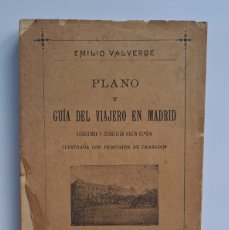 Libros antiguos: VALVERDE, EMILIO. - PLANO Y GUÍA DEL VIAJERO EN MADRID.. Lote 368676996