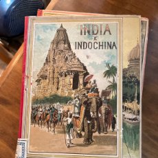 Libros antiguos: INDIA E INDOCHINA ALFREDO OPISSO. LIBRERÍA ANTONIO J. BASTINOS 1898
