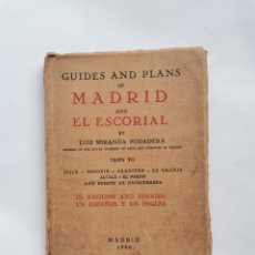 Libros antiguos: GUIDES AND PLANS OF MADRID AND EL ESCORIAL LUIS MIRANDA PODADERA 1930. Lote 375640469