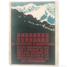 Libros antiguos: ANDANZAS SERRANAS DE SOMOSIERRA A GUADARRAMA. MESA, ENRIQUE DE. Lote 378910629