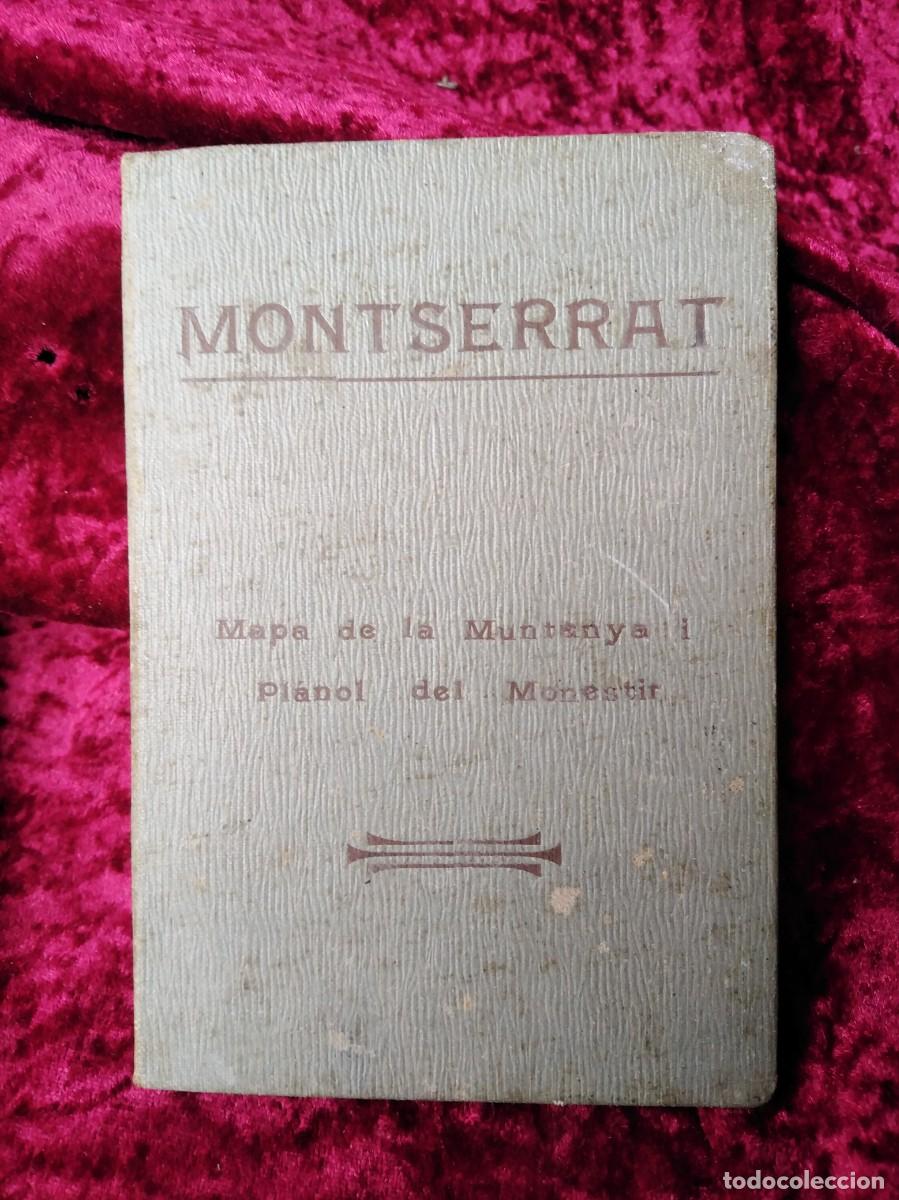 Old books: MONTSERRAT: mapa de la muntanya i pl&agrave;nol del monestir, completo -buen estado- de 1909