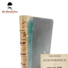 Libros antiguos: GRANADA PINTORESCA. AUGUSTO JERÉZ PERCHÉT. MÁLAGA. AMBROSIO RUBIO. 1885. LIBRO RARO.