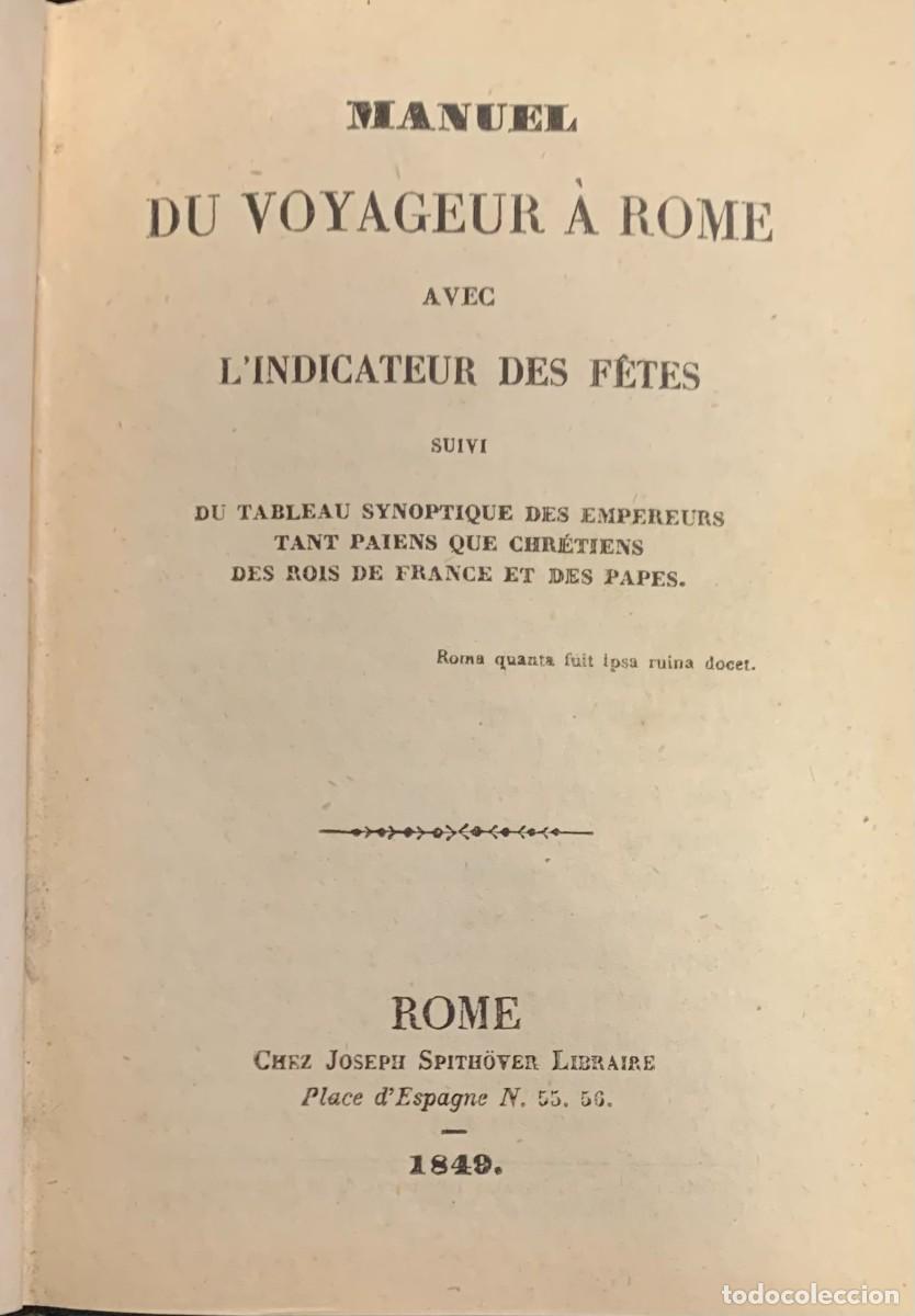 Antiquarische B&uuml;cher: Manuel du Voyageur a Rome avec L' Indicateur des Fetes. 1849