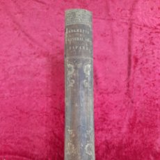 Libros antiguos: L-1209. GEOGRAFIA GENERAL DE ESPAÑA. JUAN BAUTISTA CARRASCO, 1861.