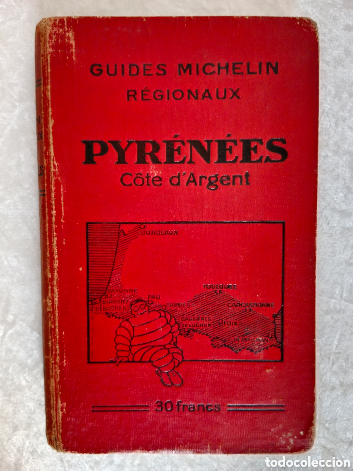 Libros antiguos: MICHEL&Iacute;N PYRENEES COTE D'ARGENT , 1930-1931