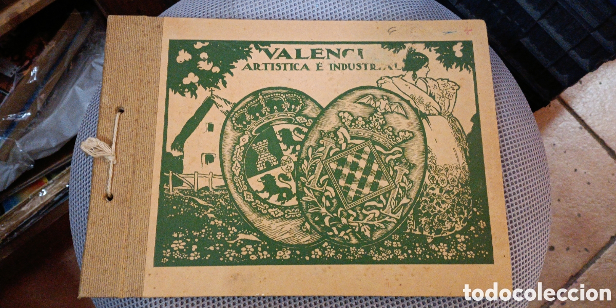 Libros antiguos: VALENCIA Y SU PROVINCIA, ART&Iacute;STICA &Eacute; INDUSTRIAL. 1928-1929. PROPAGANDA MUNDIAL.