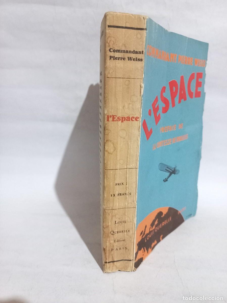 Libros antiguos: Pierre Weiss - LEspace - 1929 - Foto 2