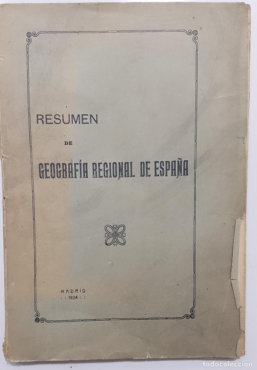 Antiquarische B&uuml;cher: RESUMEN DE GEOGRAF&Iacute;A REGIONAL DE ESPA&Ntilde;A. 1924. (Manuel G. Miranda, Luis Doporto Marchori)