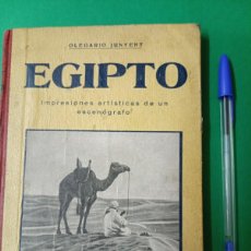 Libros antiguos: ANTIGUO LIBRO VIAJE DE UN ESCENOGRAFO A EGIPTO. OLEGARIO JUNYENT. AUBER Y PLA - BARCELONA.. Lote 395467859