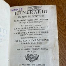Libros antiguos: ITINERARIO, O METHODO APODEMICO DE VIAJAR, PERGAMINO 1759, OLIVER LEGIPONT. Lote 401839604
