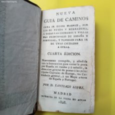 Libros antiguos: NUEVA GUIA DE CAMINOS PARA IR DESDE MADRID ,POR LOS DE RUEDA Y HERRADURA - SANTIAGO LOPEZ - 1828. Lote 403347774