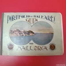 Libros antiguos: PORTFOLIO DE BALEARES - GUIA MALLORCA - 1922 EMPRESA SOLER. Lote 403365824