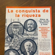 Libros antiguos: LEWINSOHN : LA CONQUISTA DE LA RIQUEZA 2ª ED 1932 MUY ILUSTRADO