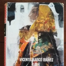 Libros antiguos: LOS MUERTOS MANDAN - 1948 - VICENTE BLASCO IBAÑEZ - ED. PLANETA, BARCELONA - APJRB 1179