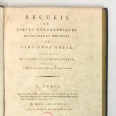 Libros antiguos: RECUEIL DE CARTES GÉOGRAPHIQUES, PLANS, VUES ET MÉDAILLES DE L'ANCIENNE GRÈCE... 1788