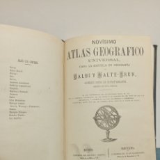 Libros antiguos: NOVÍSIMO ATLAS GEOGRAFICO UNIVERSAL, PARA LA ESCUELA DE GEOGRAFÍA DE BALBI Y MALTE-BRUN. AÑO 1880