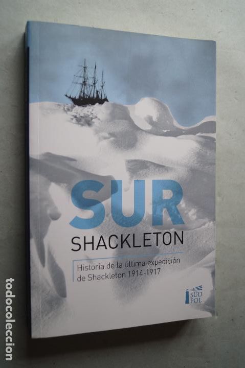 Libros antiguos: SUR. SHACKLETON. LIBRO - Foto 1