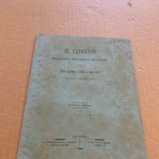 Libros antiguos: 1880 FERMIN CANELLA SECADES: EL CARBAYON. RECUERDOS HISTORICOS DE OVIEDO / MADRID / HABANA / CUBA