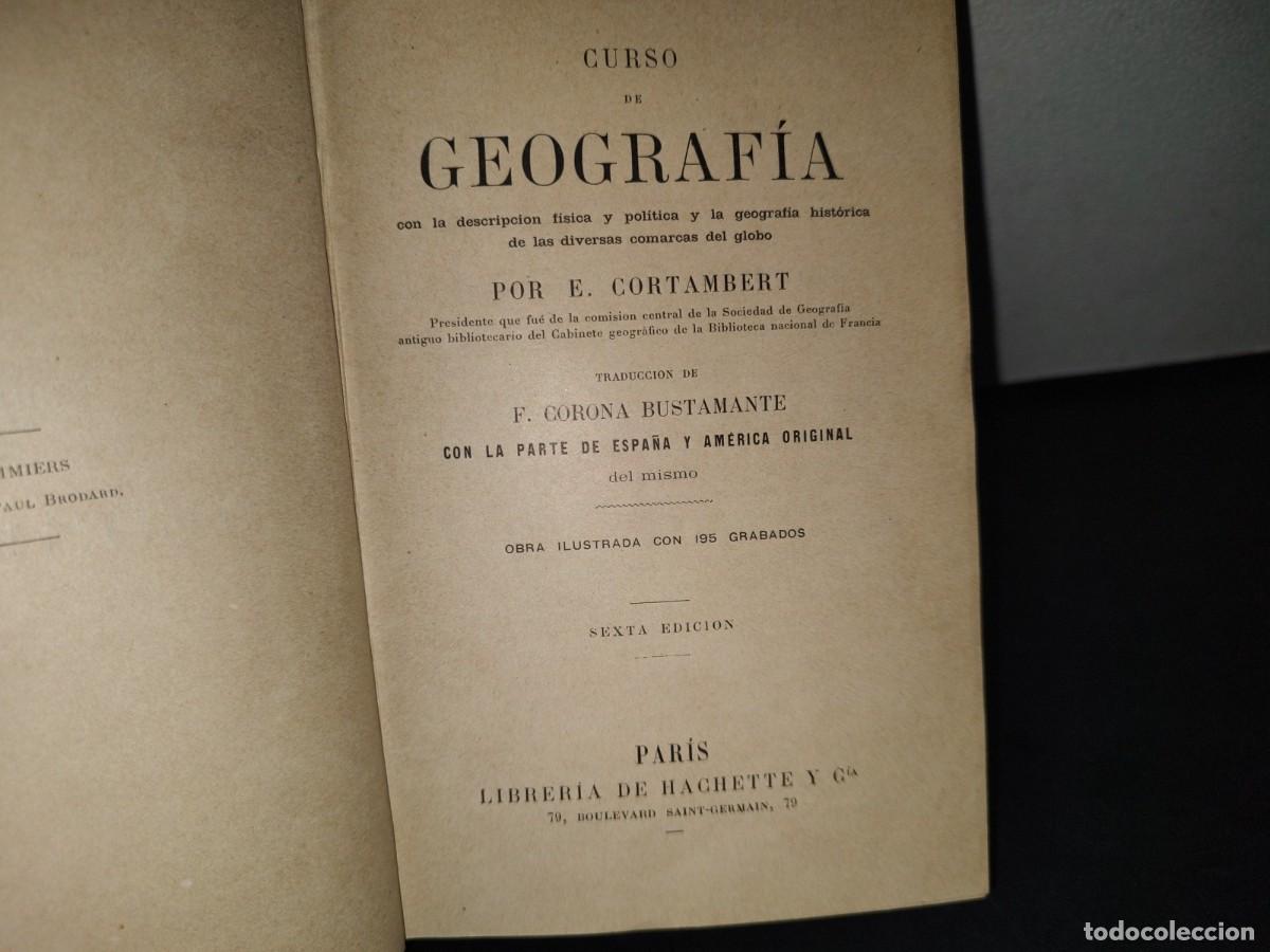 Libros antiguos: 29- CURSO DE GEOGRAF&Iacute;A - E. CORTAMBERT - 1895 - Foto 5