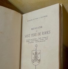 Libros antiguos: MONESTIR DE SANT PERE DE RODES - JOAQUIM GUITERT I FONTSERÉ - 1927 - NUMERAT - ENQUADERNACIÓ DE LUXE