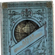 Libros antiguos: PD- ATLAS GEOGRÁFICO UNIVERSAL COMPLETO CON 18 MAPAS DE 1889 DE FAUSTINO PALUZIE
