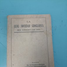 Libros antiguos: LA REAL SOCIEDAD GEOGRÁFICA EN ENERO DE 1915. MADRID 1915